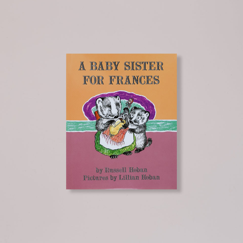 A Baby Sister for Frances