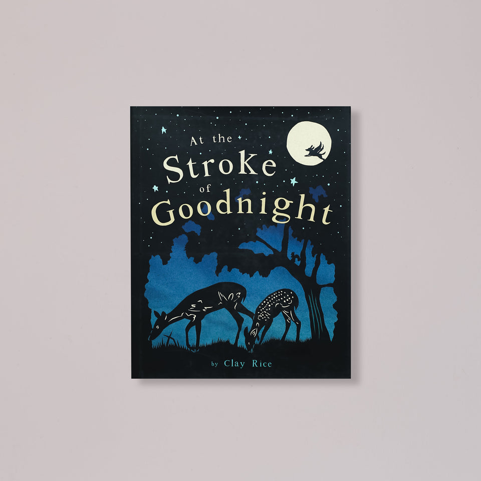 At the Stroke of Goodnight