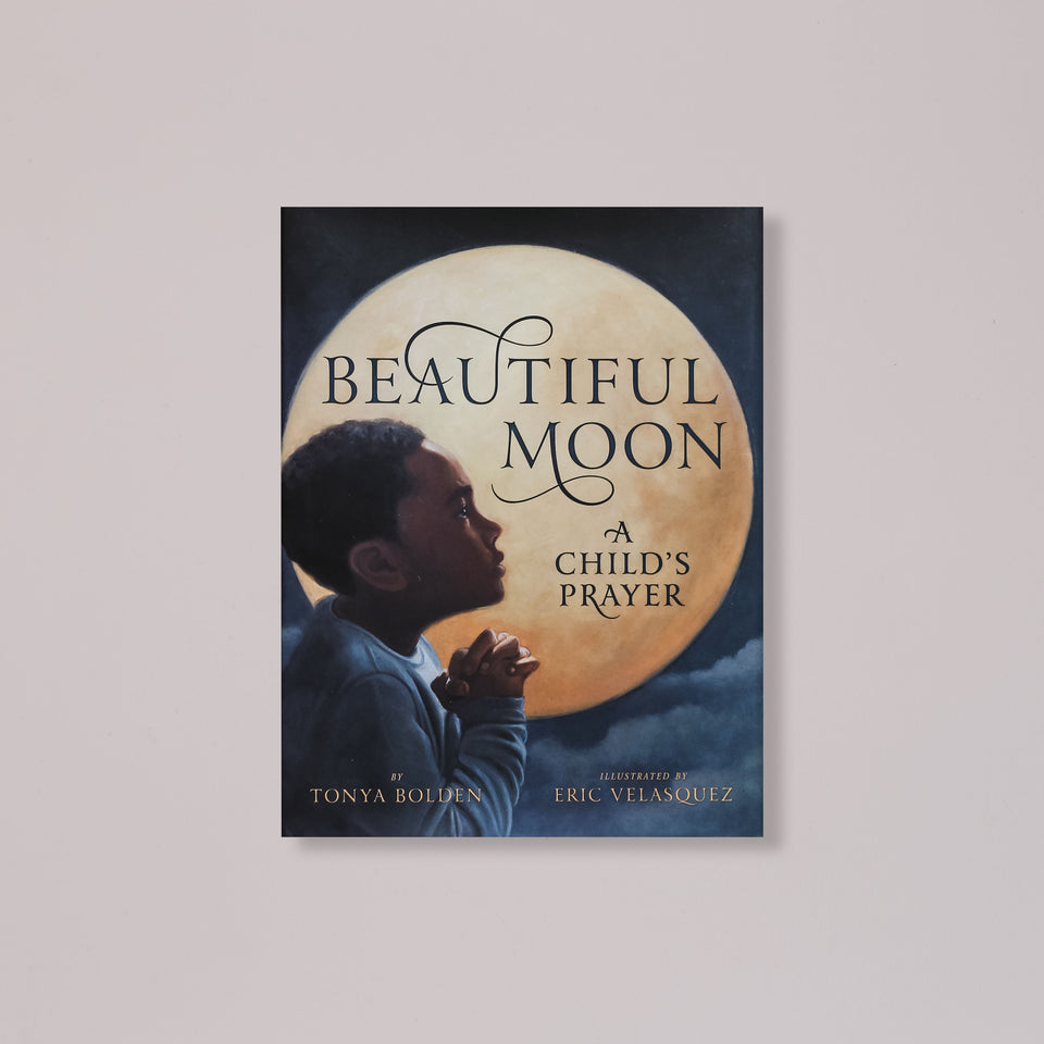 Beautiful Moon: A Child's Prayer