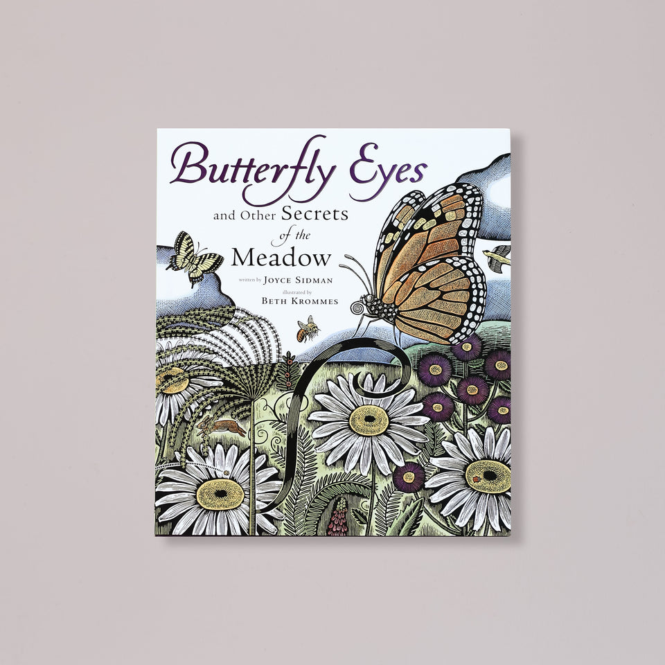 Butterfly Eyes and Other Secrets of the Meadow