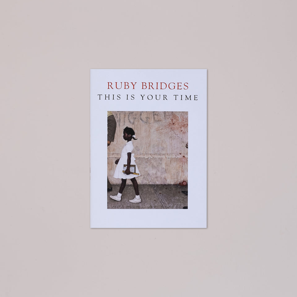 Ruby Bridges: This Is Your Time